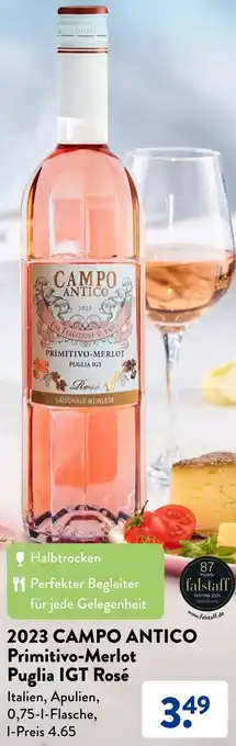 Aldi Süd 2023 CAMPO ANTICO Primitivo-Merlot Puglia IGT Rosé 0,75 L Flasche Angebot