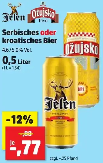 Thomas Philipps Jelen/ Ožujsko Serbisches oder kroatisches Bier 0,5 Liter Angebot