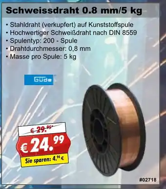 Stabilo Fachmarkt Güde Schweissdraht 0.8 mm/5kg Angebot