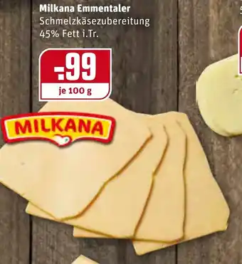 REWE Milkana Emmentaler 100g Angebot