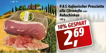 Simmel R&S Italienischer Prosciutto alla Citronella oder Rohschinken 100g Angebot