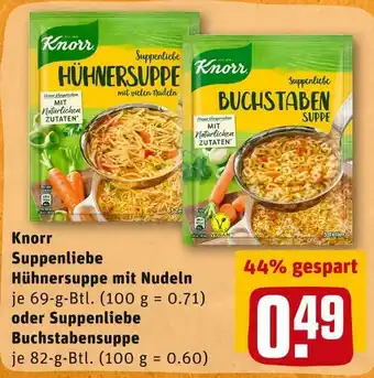 REWE Knorr suppenliebe hühnersuppe mit nudeln oder suppenliebe buchstabensuppe Angebot