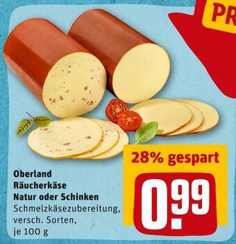 REWE Oberland räucherkäse natur oder schinken Angebot