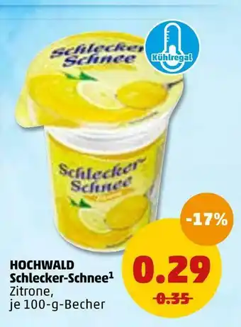 PENNY Hochwald schlecker-schnee Angebot