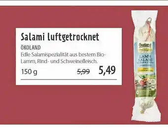 Superbiomarkt Salami Luftgetrocknet ökoland Angebot