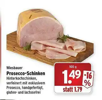 Wasgau Wiesbauer Prosecco-schinken Angebot