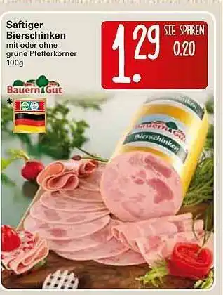 WEZ Saftiger Bierschinken Angebot