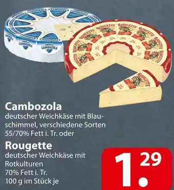 Famila Nord Ost Cambozola oder rougette Angebot