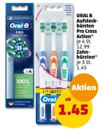 PENNY ORAL B Aufsteck-bürsten Pro Cross Action Zahn-bürsten 3 St. 1.45 Angebot