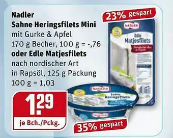 REWE Nadler Sahne Heringsfilets Mini Oder Edle Matjesfilets Angebot