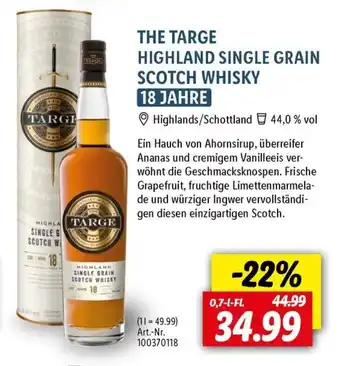 Lidl THE TARGE HIGHLAND SINGLE GRAIN SCOTCH WHISKY 18 JAHRE 0,7 l Fl. Angebot