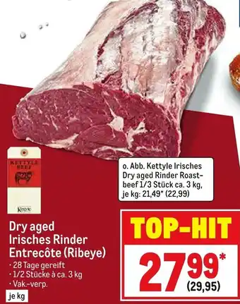 METRO Dry aged Irisches Rinder Entrecôte (Ribeye) 3kg Angebot