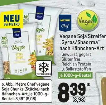 METRO Metro Chef Vegane Soja Streife ,,Gyros/Shaorma" nach Hähnchen Art 1000g Beutel Angebot