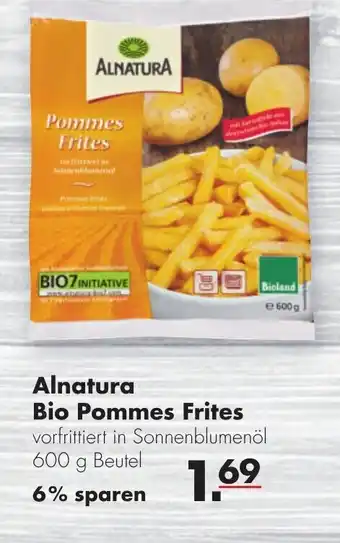 Handelshof Alnatura Bio Pommes Frites 600g Beutel Angebot