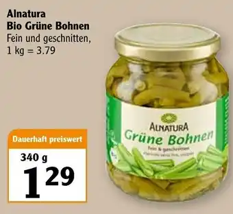 Globus Alnatura Bio Grüne Bohnen 340g Angebot