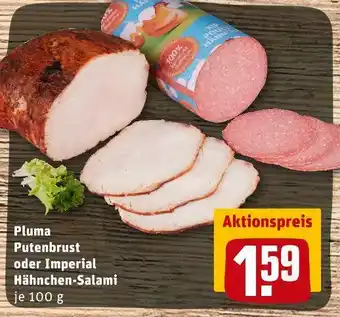 REWE Pluma oder imperial putenbrust oder hähnchen-salami Angebot