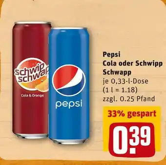 REWE Pepsi cola oder schwipp schwapp softdrinks Angebot