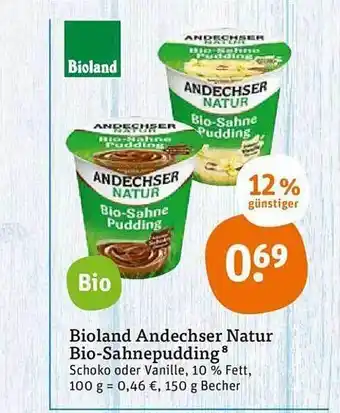 tegut Bioland Andechser Natur Bio Sahnepudding Angebot