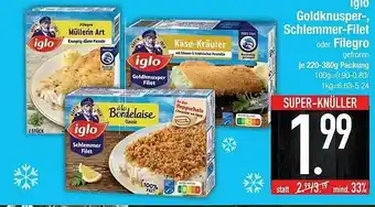 E-Center Iglo Goldknusper-, Schlemmer-filet Oder Filegro Angebot