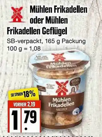 Edeka Frischemarkt Rügenwalder Mühle Mühlen Frikadellen Oder Mühlen Frikadellen Geflügel Angebot