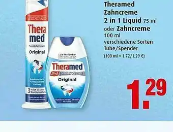 Markant Theramed Zahncreme 2in1 Liquid Oder Zahncreme Angebot