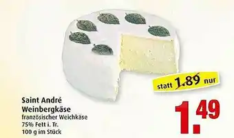 Markant Saint André Weinbergkäse Angebot