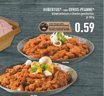 Marktkauf Hubertus- Oder Gyros-pfanne Angebot