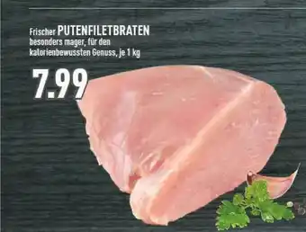 Marktkauf Putenfiletbraten Angebot