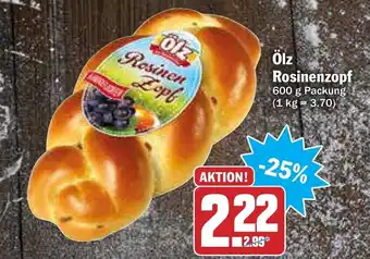 AEZ ölz Rosinenzopf 600g Angebot