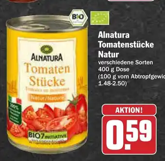 AEZ Alnatura Tomatenstücke Natur 400g Angebot