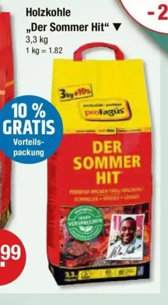 V Markt profagús Holzkohle ,,Der Sommer Hit" 3.3kg Angebot