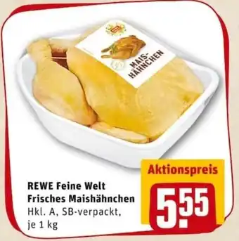 REWE PETZ Rewe Feine Welt Frisches Maishähnchen 1kg Angebot