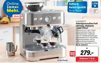 Lidl Silvercresg Siebträgermaschine Profi mit integr. Mahlwerk ,,SSMP 1770 A" Angebot