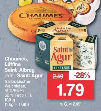 Famila Nord West Chaumes, Láffine Saint Albray oder Saint Agur 100 g Angebot