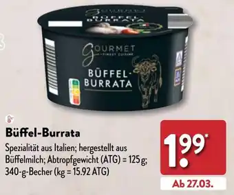 Aldi Nord GOURMET FINEST CUISINE Büffel-Burrata 340 g Becher Angebot