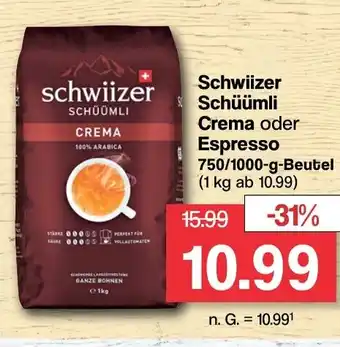Famila Nord West Schwiizer Schüümli Crema oder Espresso 750/1000-g-Beutel Angebot
