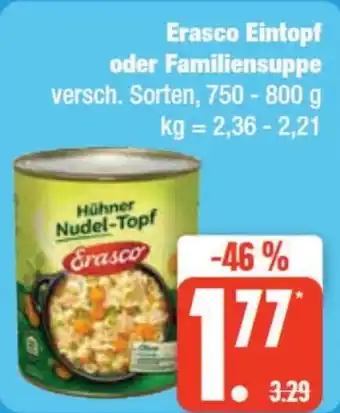 Edeka Frischemarkt Erasco Eintopf oder Familiensuppe 750 - 800 g Angebot