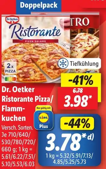 Lidl Dr. Oetker Ristorante Pizza/ Flammkuchen 710/640/530/780/720/660 g Angebot