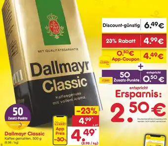 Netto Marken-Discount Dallmayr Classic 500 g Angebot