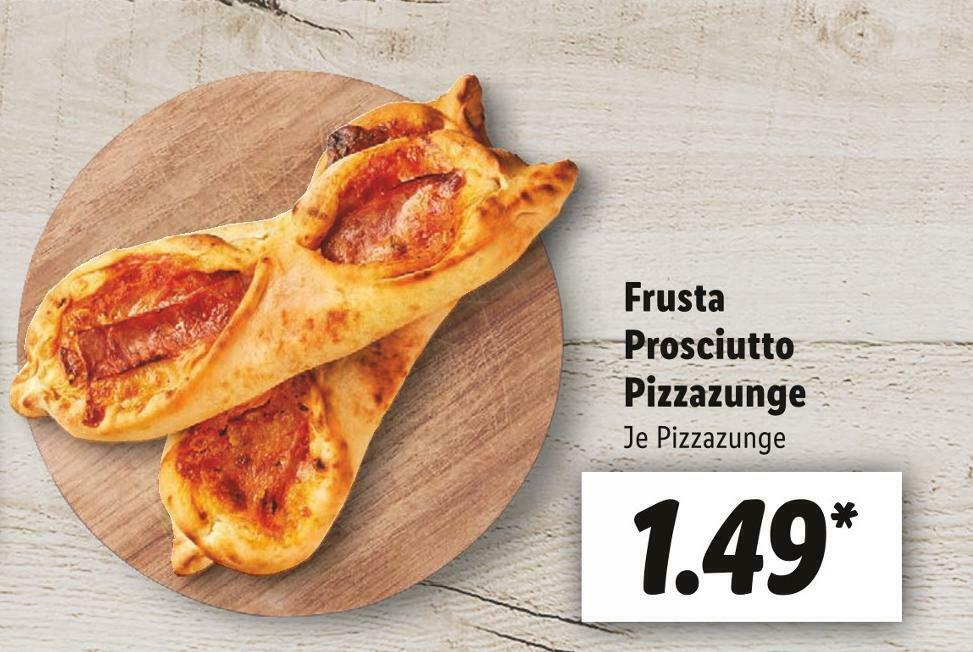 Frusta prosciutto pizzazunge Angebot bei Lidl