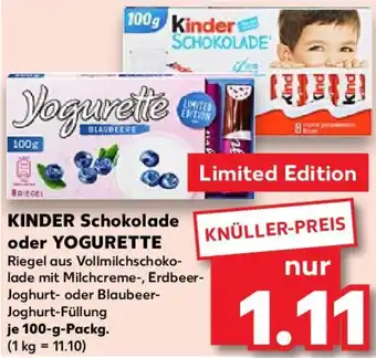 Kaufland KINDER Schokolade oder YOGURETTE 100 g Packg. Angebot