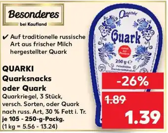 Kaufland QUARKI Quarksnacks oder Quark 105-250 g Packg. Angebot