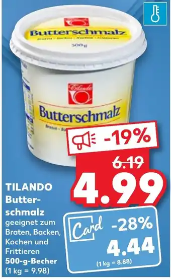 Kaufland TILANDO Butter-schmalz 500-g-Becher Angebot