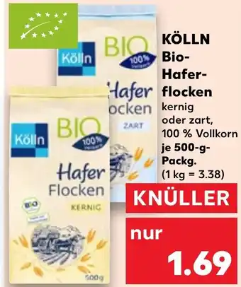 Kaufland KÖLLN Bio- Hafer- flocken 500 g Packg. Angebot