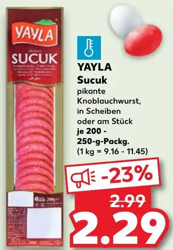 Kaufland YAYLA Sucuk 200-250 g Packg. Angebot