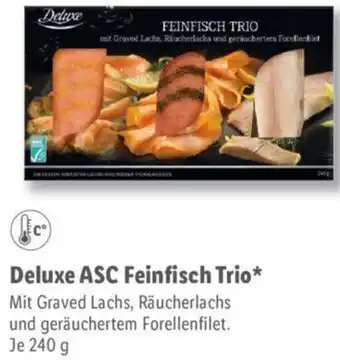 Lidl Deluxe ASC Feinfisch Trio 240 g Angebot