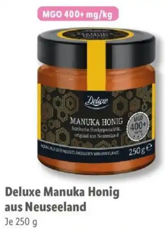 Lidl Deluxe Manuka Honig aus Neuseeland 250 g Angebot