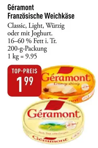 Galeria Markthalle Géramont Französische Weichkäse 200g Angebot