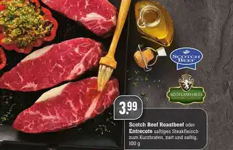 Scheck-in-Center Scotch Beef Roastbeef Oder Entrecote Angebot