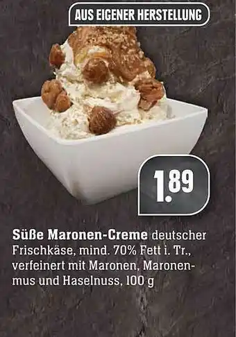 Scheck-in-Center Süße Maronen-creme Angebot